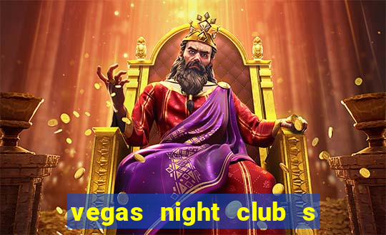 vegas night club s o louren o do sul